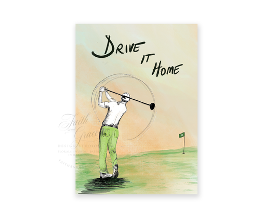 Drive it Home Golfer Illustration Greeting Card | AJ Encouragement Collection