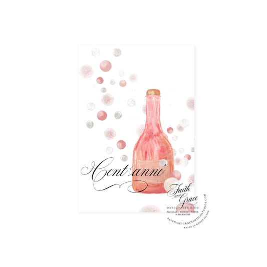 Cent'anni - May you live 100 years! greeting card