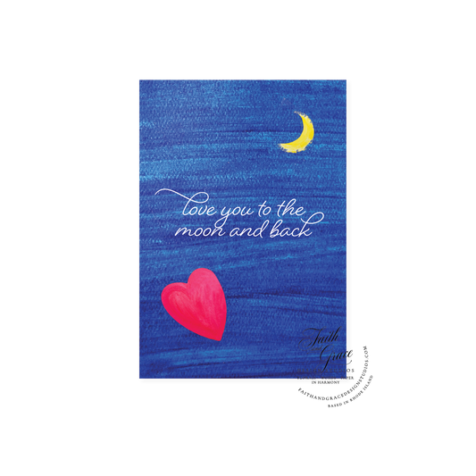 Love You to the Moon and Back Valentine's