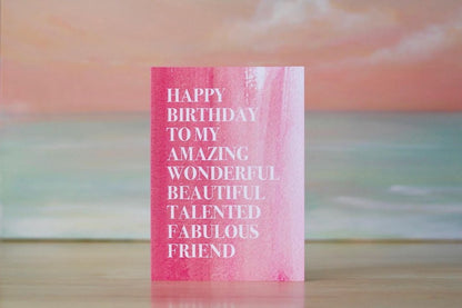 Amazing Friend Pink Painted Watercolor Birthday Card