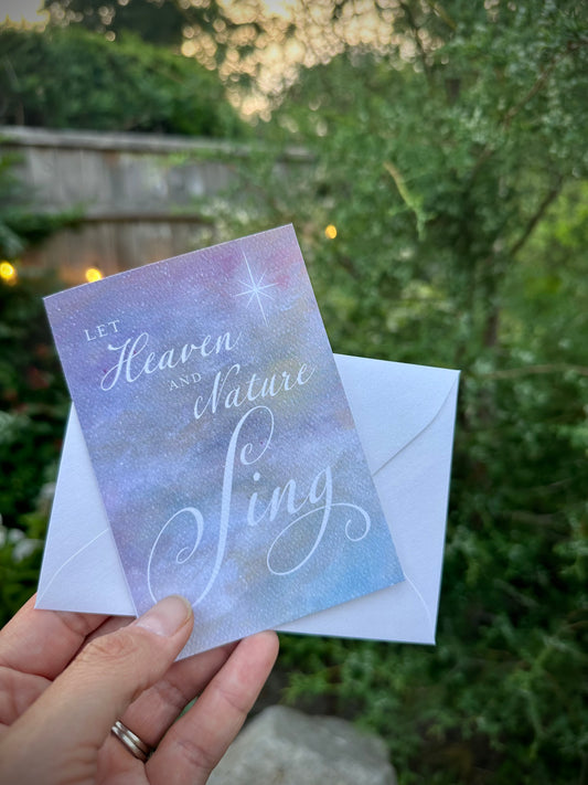 Heaven and Nature Sing Christmas Card