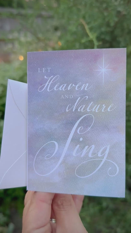 Heaven and Nature Sing Christmas Card