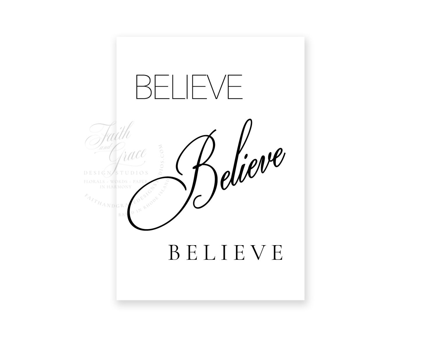 Believe written in different fonts in black on white greeting card