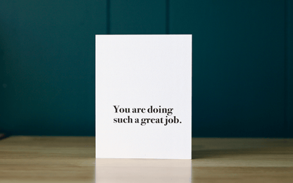Great Job! Encouragement Greeting Card