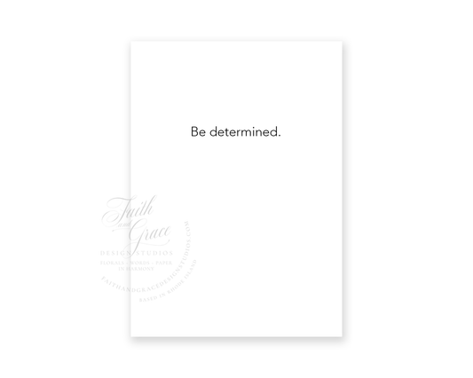 Determined Greeting Card | AJ Encouragement Collection