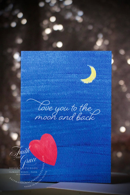 Love You to the Moon and Back Valentine's
