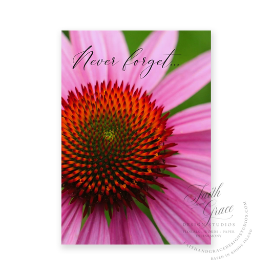 Never Forget Encouragement Greeting Card
