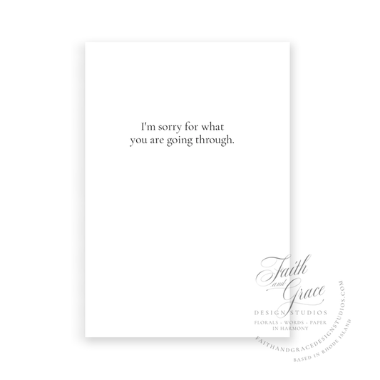 I'm Sorry for What You Are Going Through White Peony Greeting Card