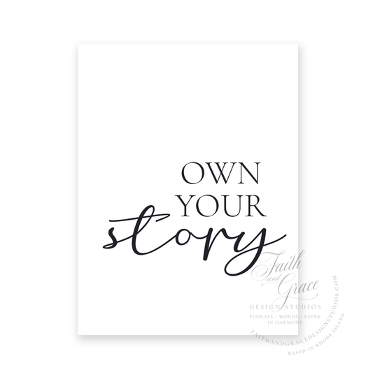 Own Your Story Greeting Card