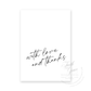 with love and thanks in black script on white felt stock in Black and White Greeting Card