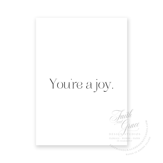 You're a Joy Greeting Card