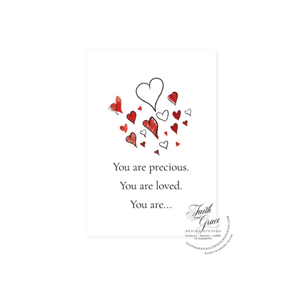 You are precious you are loved greeting card